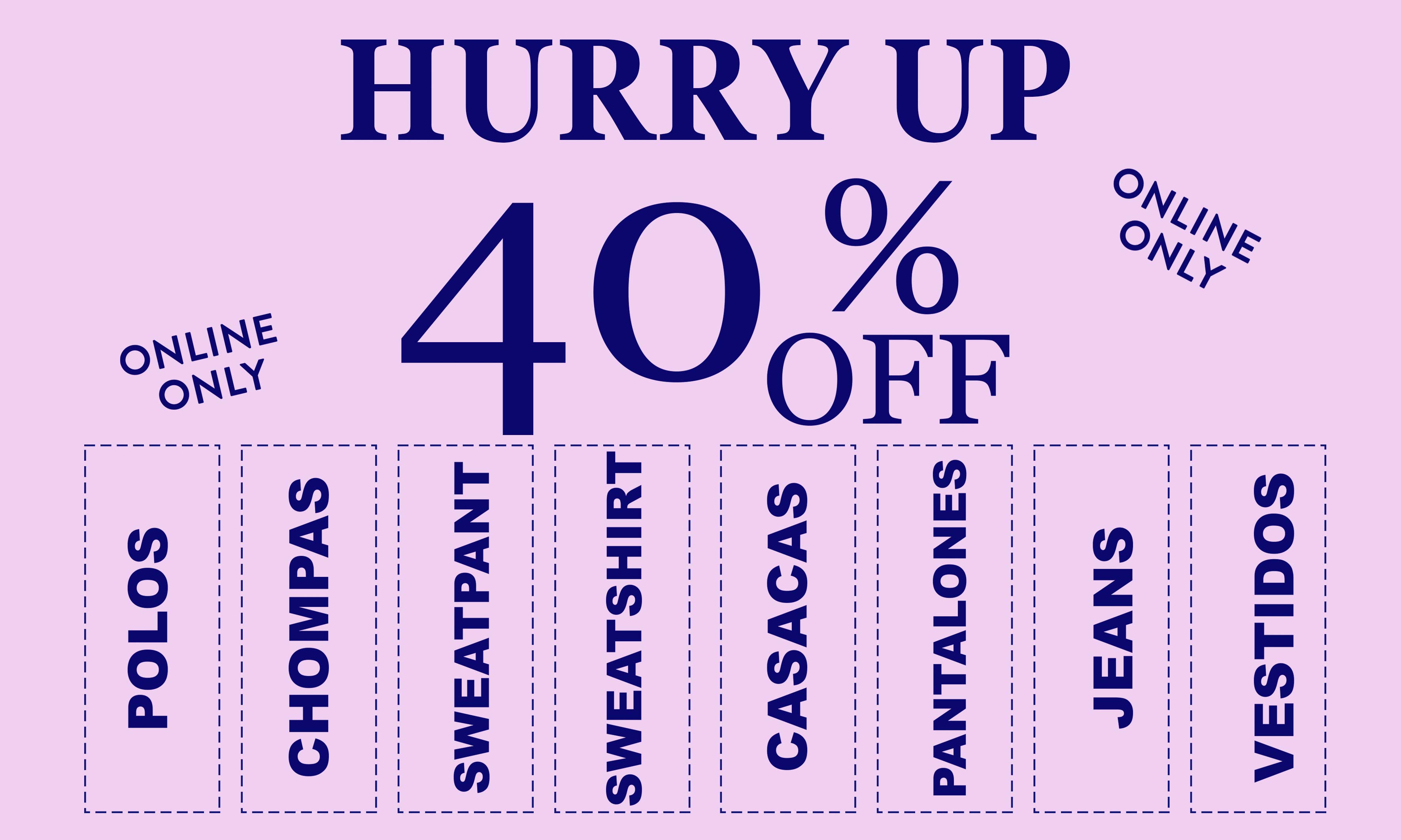 SOLO HOY 40% OFF